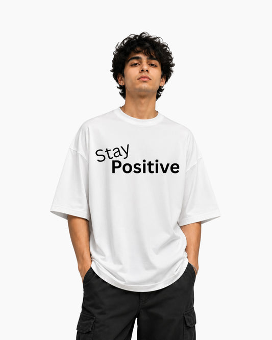 Stay Positive Oversize T-Shirt
